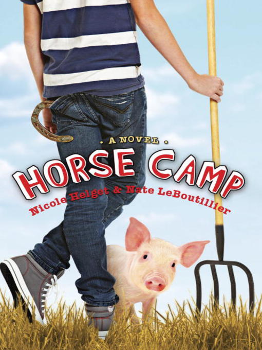 Title details for Horse Camp by Nicole Helget - Available